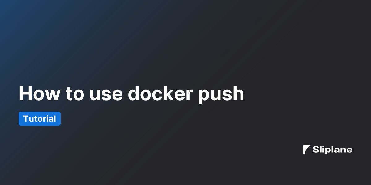 How to use docker push